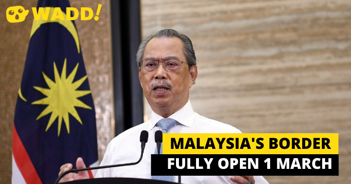 Malaysia To Fully Reopen Borders On March 1
