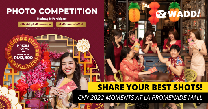 Sarawak: Chinese New Year #HuatsUpLaPromenade Photo Challenge and Month-Long Family Activities!